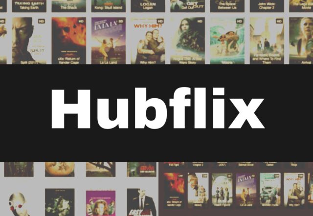 Hubflix 2022 – Bollywood, Hollywood, Hubflix.in, Hubflix.com, Hubflix HD